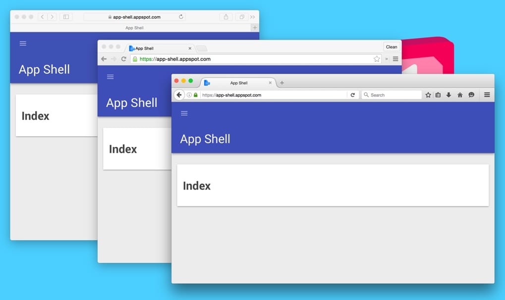 Immagine di Application Shell caricata in Safari, Chrome e Firefox